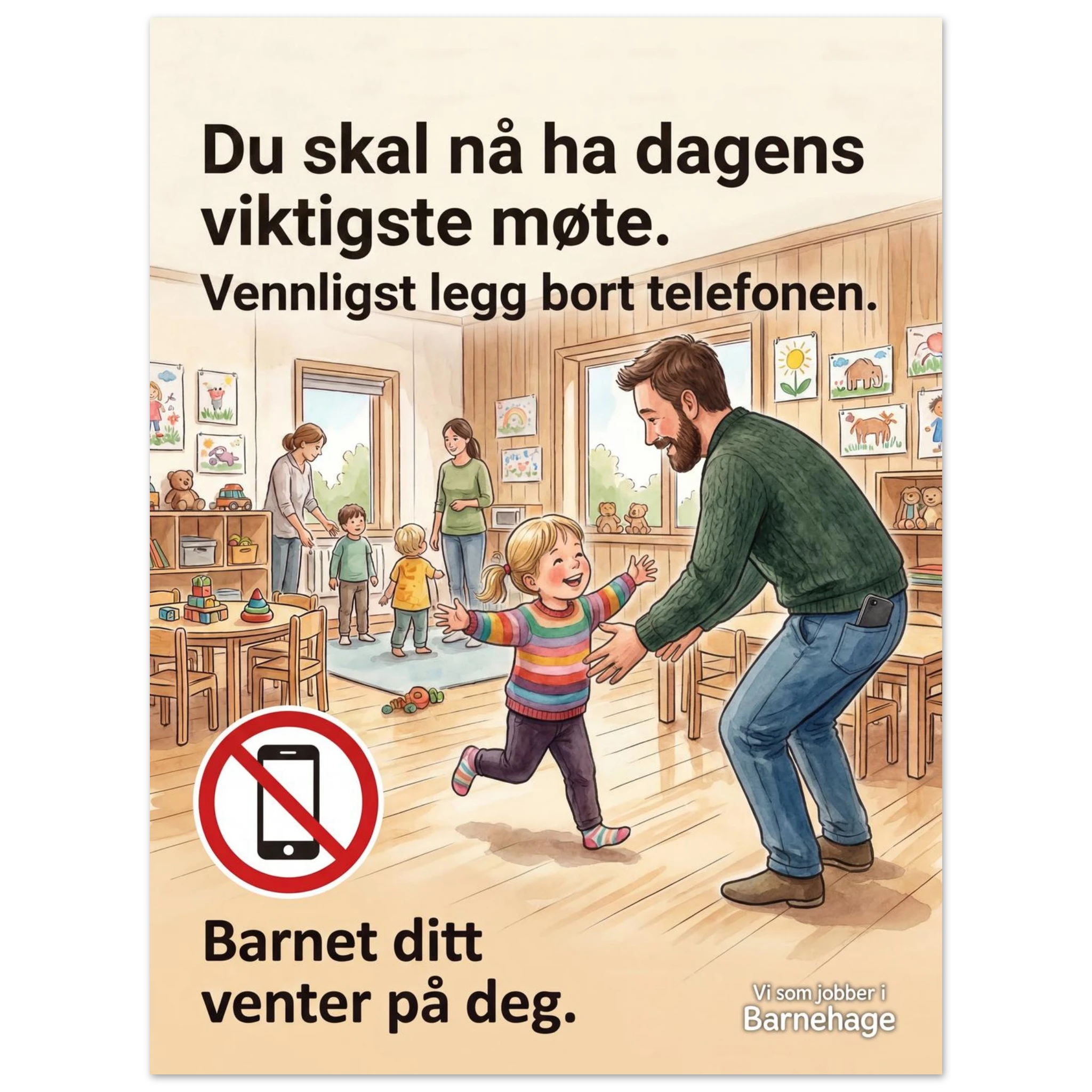 Du skal nå ha dagens viktigste møte – en plakat som treffer hjertet ...